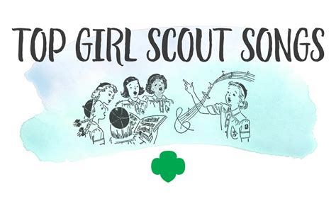 The Results For The Top Girl Scout Songs Are In Girl Scout Blog