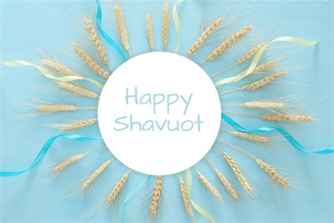 Shavuot 2023 Wishes Images Messages Quotes Greetings Sayings
