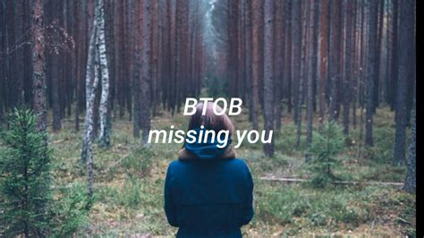Btob Missing You Easy Lyrics Youtube