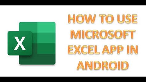 How To Use Microsoft Excel App In Android Mobile Phone Youtube