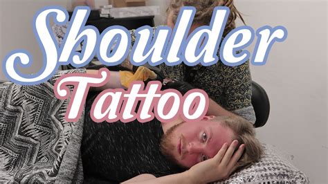 Bf Getting Shoulder Tattoo Immense Pain 12 Youtube