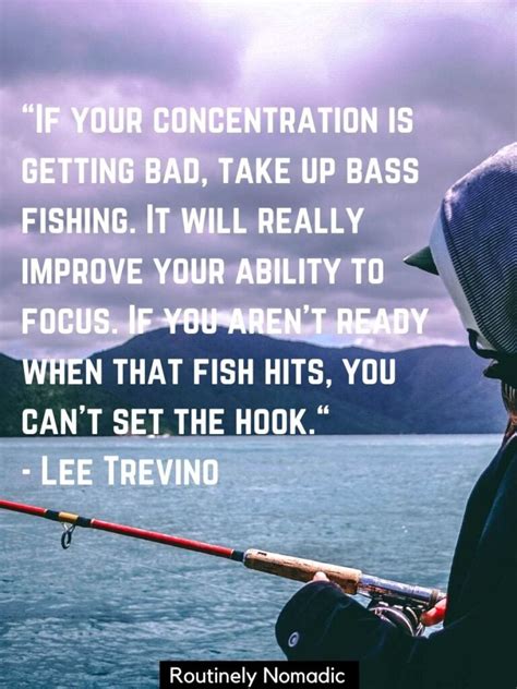 Fishing Quotes 150 Amazing Fishing Sayings Routinely Nomadic