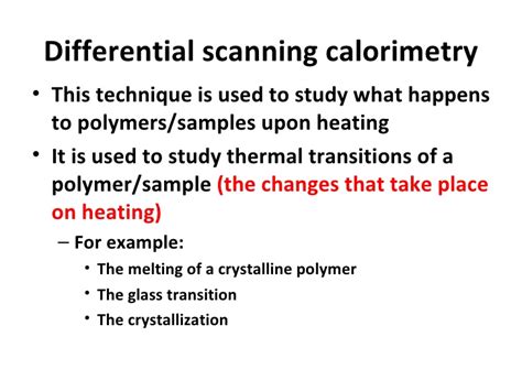 Check spelling or type a new query. Differential scanning calorimetry