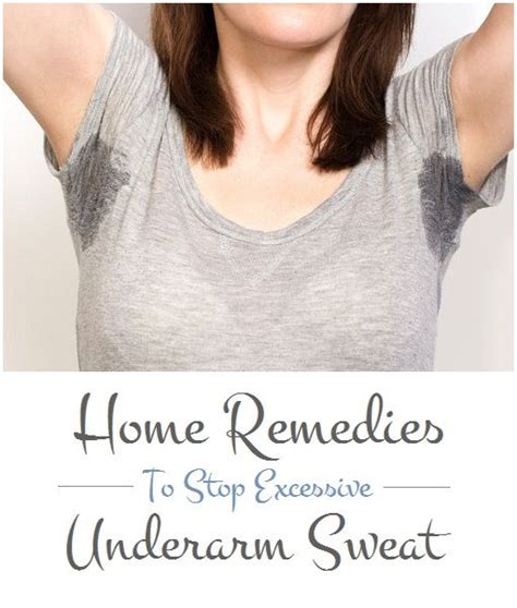 9 Home Remedies To Stop Excessive Underarm Sweat Crazy And Easy