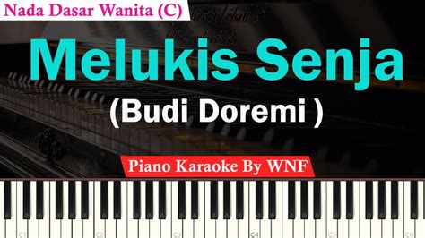 Budi Doremi Melukis Senja Piano Karaoke Female Key Youtube