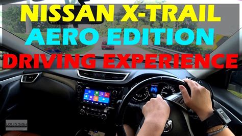 Previously a boxy quite serious off roader the nissan x trail is now. (2018) NISSAN X-TRAIL 2.0 Aero Edition REVIEW Malaysia POV ...