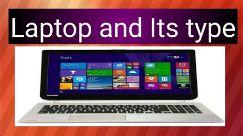 What Is Laptop And Types Of Laptop Youtube