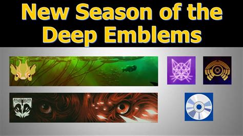 New Season Of The Deep Emblems Destiny 2 Youtube