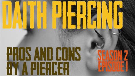 Daith Piercing Pros And Cons By A Piercer S02 Ep01 2020 Youtube