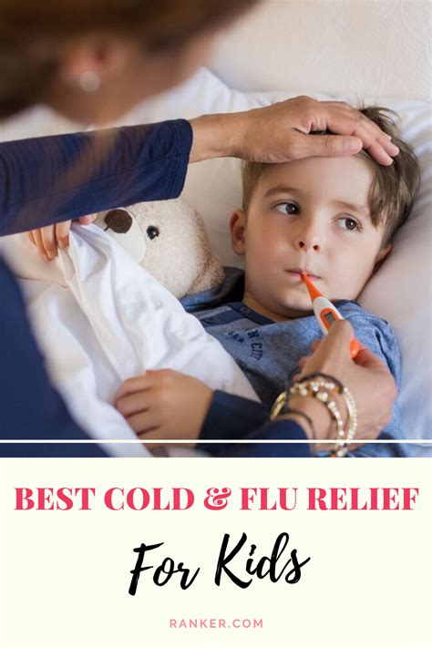 The Best Cold And Flu Relief For Kids Flu Relief Cold And Flu Relief