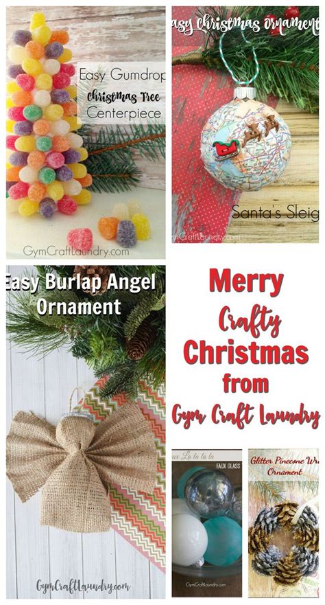 Merry Crafty Christmas From Gym Craft Laundry Homemade Christmas Crafts