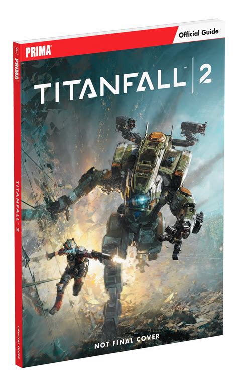 Titanfall 2 Guides Officiels De Jeux Video