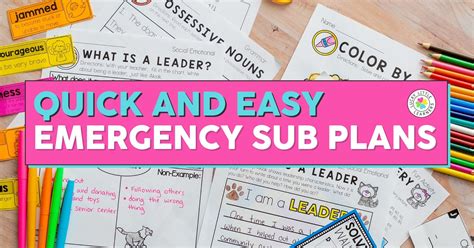 Quick And Easy Emergency Sub Plans Lucky Little Learners