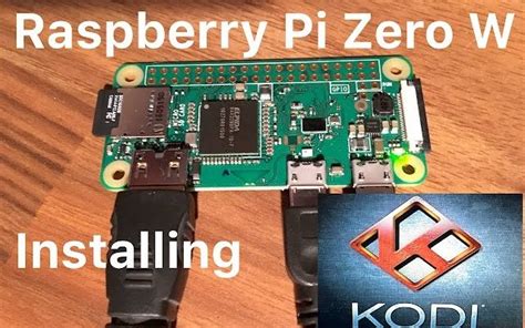 Installing Kodi Krypton On Raspberry Pi Zero W
