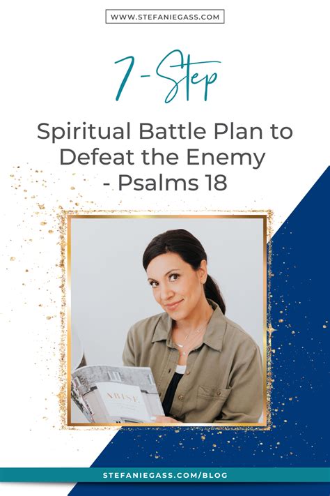 7 Step Spiritual Battle Plan To Defeat The Enemy Psalms 18