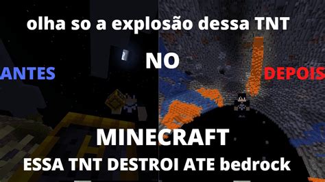 Olha So Essa Tnt Que Destroii Ate Bedrock Youtube