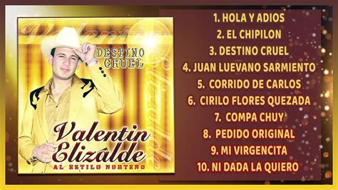 Disco Completo Valentin Elizalde Al Estilo Norteño Destino Cruel