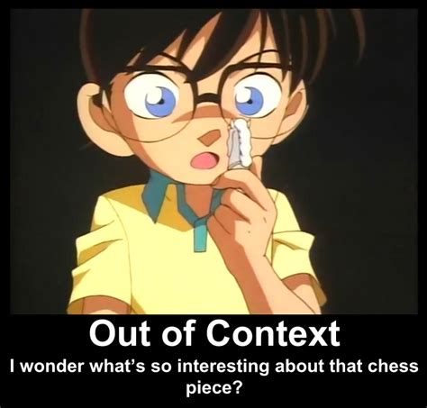Detective Conan Meitantei Conan Out Of Context Chess Piece Interesting Meme Detective Conan