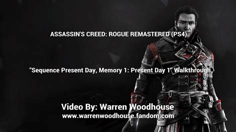 Assassin S Creed Rogue Ps Sequence Present Day Memory