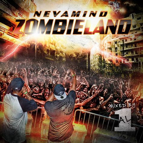 Zombieland Nevamind