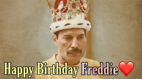 Happy Birthday Freddie Mercury🌟 Youtube