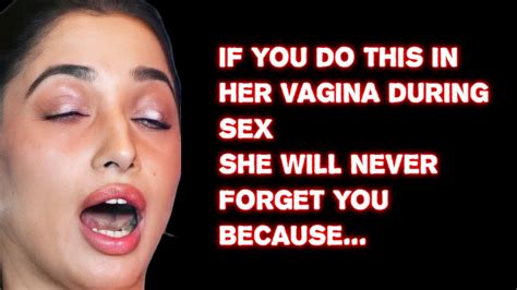 Psychology Facts About Women If You Do This In Her Vagina During Sex She Will Never Forget You
