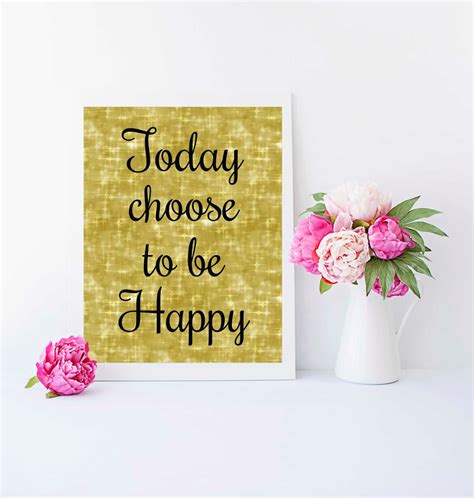 Digital Wall Art Printable Today I Choose To Be Happy Typography Poster