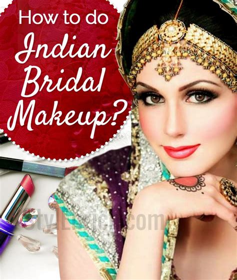 how to indian bridal makeup step by step saubhaya makeup