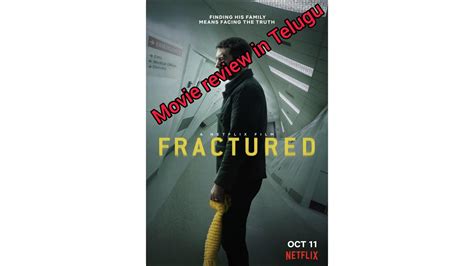 Family gets into an accident and the father drives them to the nearest hospital. Fractured | American psychological thriller | Movie Review ...