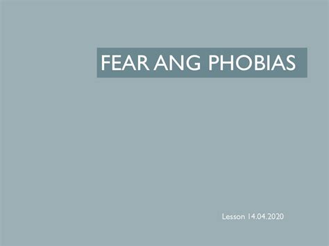 Fear Ang Phobias презентация онлайн