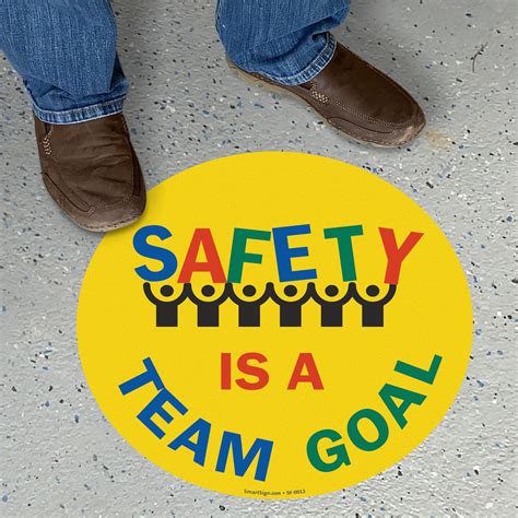 Safety Is A Team Goal Sign Sku Sf 0013