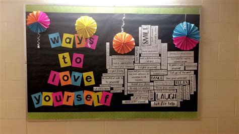 Ways To Love Yourselfself Love Bulletin Board Bulletinboard Raideas