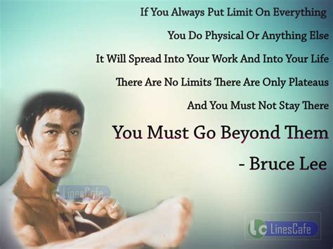 Bruce Lees Quotes On Go Beyond Limits