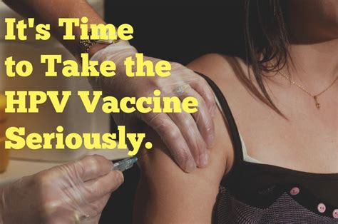 Its Time To Take The Hpv Vaccine Seriously