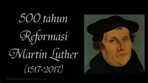 Sejarah Reformasi Martin Luther Wittenberg Jerman 1517 Youtube