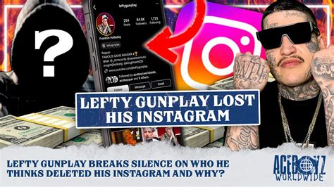 Lefty Gunplay Breaks Silence On Who He Thinks Deleted His Instagram And Why Youtube