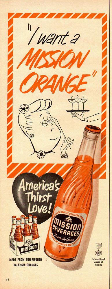 1950s Vintage Soft Drink Ad Mission Orange Beverage Soda Pop Valencia
