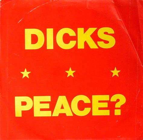 Dicks Peace Releases Reviews Credits Discogs