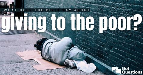 What Does The Bible Say About Giving To The Poor