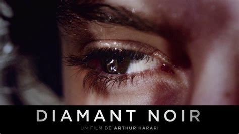 Bande Annonce Du Film Diamant Noir