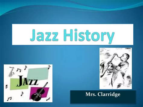 Ppt Jazz History Powerpoint Presentation Free Download Id7066813