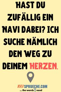 Flirten ist stets individuell und sollte sowohl an die umstände als auch an das objekt der begierde angepasst werden. Anmachsprüche (97+) Schlecht & Lustig | Sprüche die ...