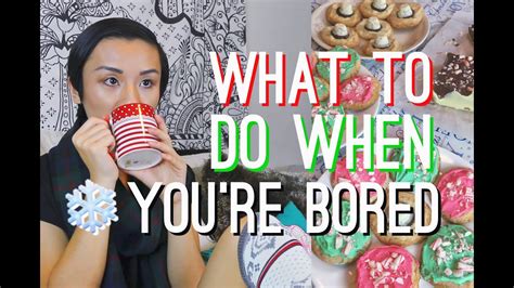 What To Do When Youre Bored In Winter Youtube
