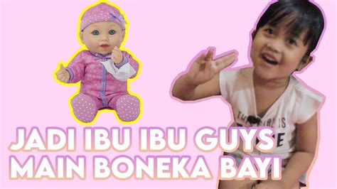 Sehari Menjadi Ibumain Boneka Dede Bayi Acidut Youtube