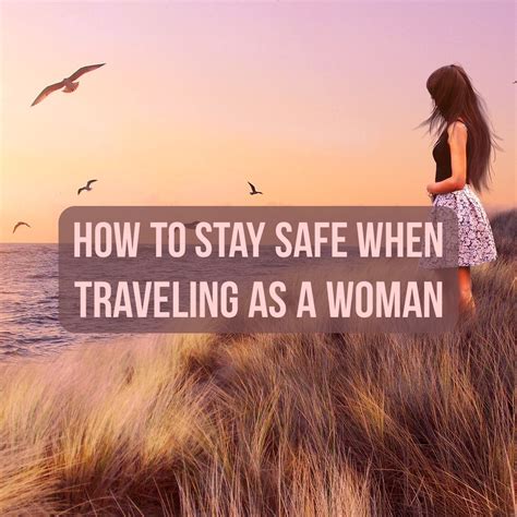 How To Stay Safe When Traveling As A Woman Live Learn Venture Bitly2bbphzk Bit