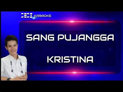 Karaoke Sang Pujangga Kristina Band Mix Versi Keyboard Youtube