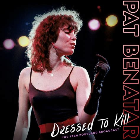 Sex As A Weapon Live 1986 Musik Und Lyrics Von Pat Benatar Spotify