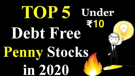 I normally do not get excited about penny stocks but today is the exception and we have some killer stocks to review. Top 5 Debt Free Penny Stocks | Multibagger Penny stock ...