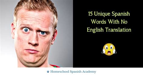 15 Unique Spanish Words With No English Translation