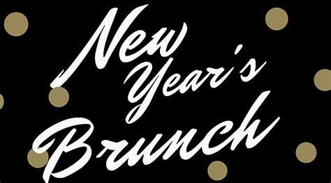 New Years Day Brunch